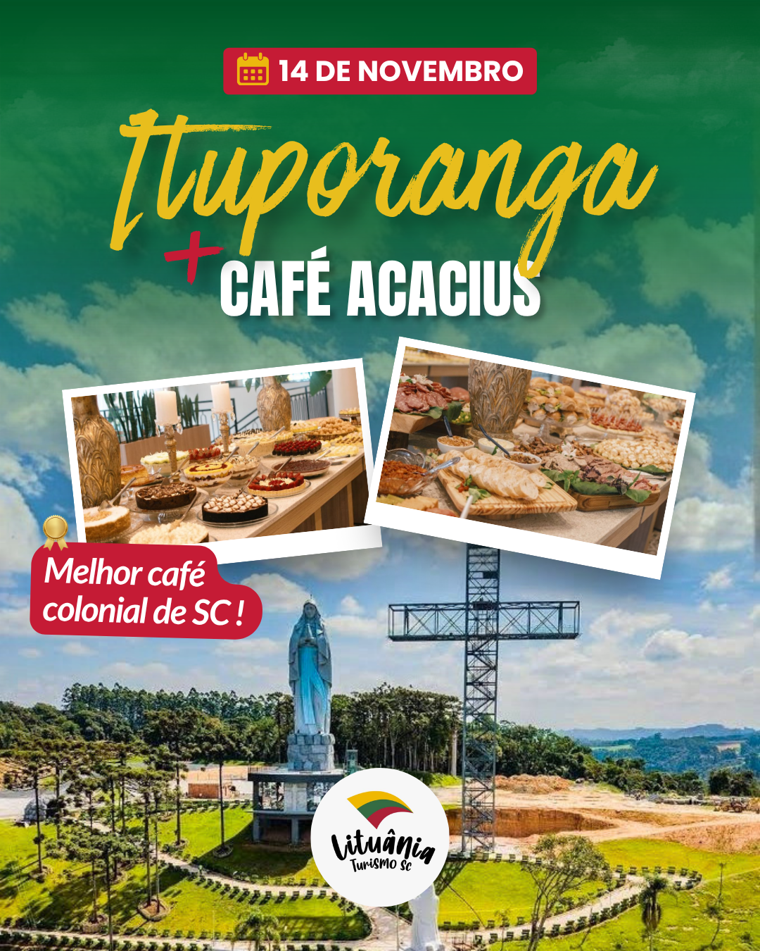 Ituporanga + Café Acacius